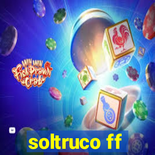 soltruco ff